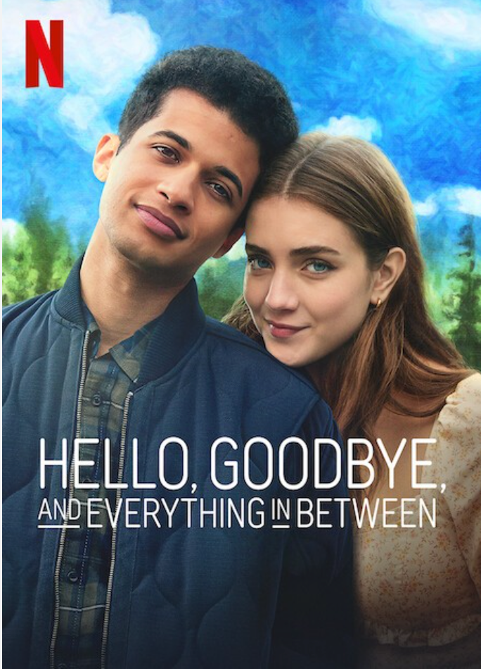 HELLO, GOODBYE AND EVERYTHING IN BETWEEN