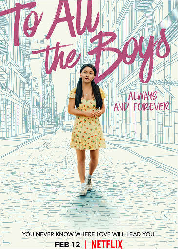To All the Boys: Always and forever